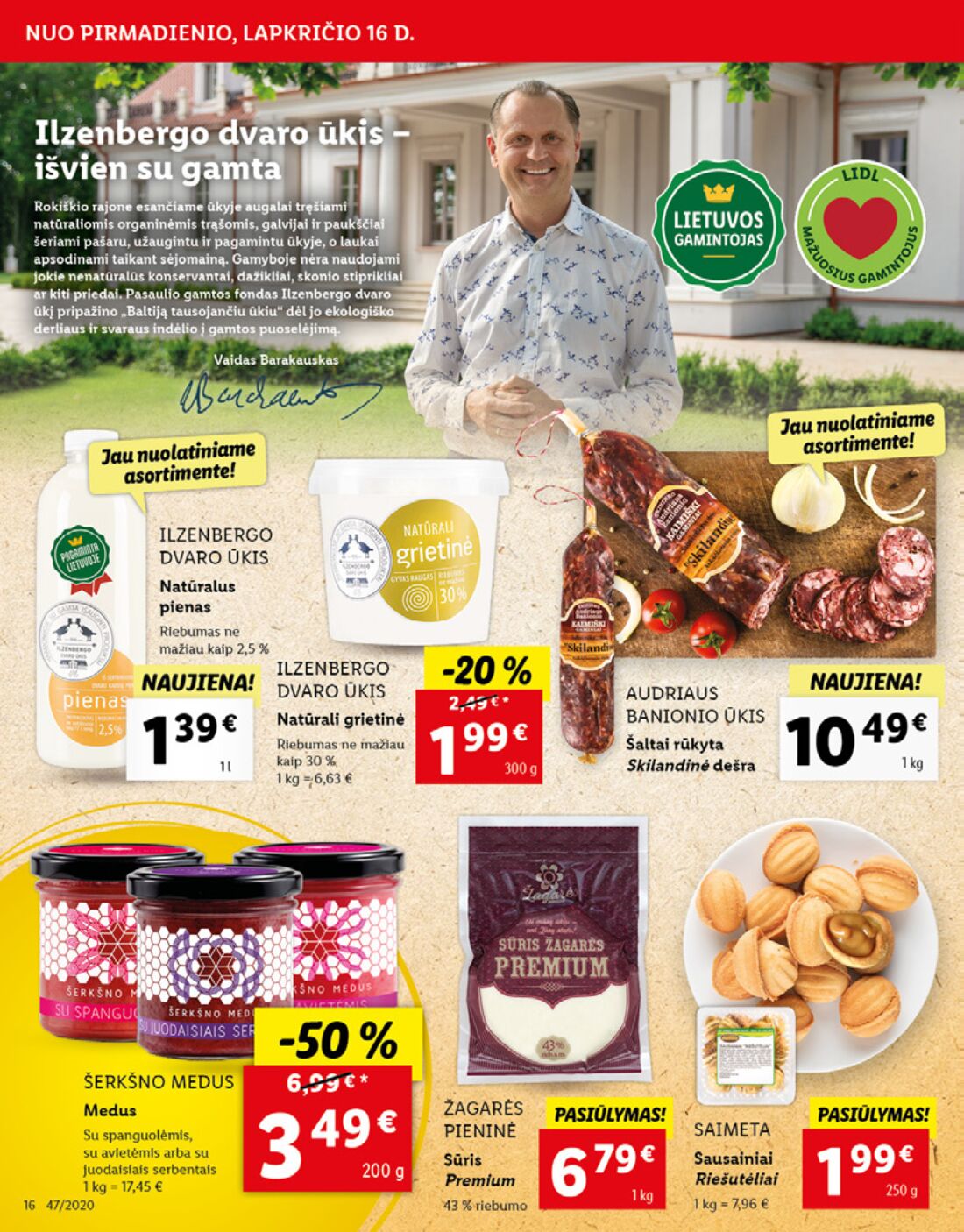 Lidl savaitinis leidinys akcijos nuo 
  2020-11-16 iki 
  2020-11-22 | Leidinukas.lt puslapis 16