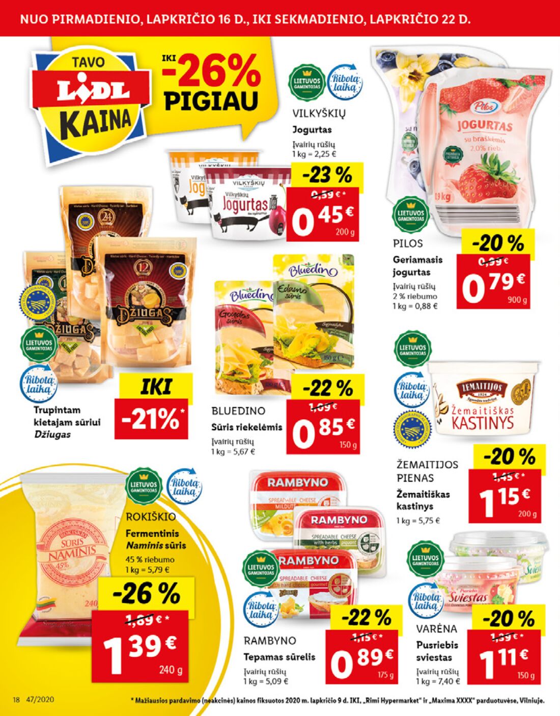 Lidl savaitinis leidinys akcijos nuo 
  2020-11-16 iki 
  2020-11-22 | Leidinukas.lt puslapis 18