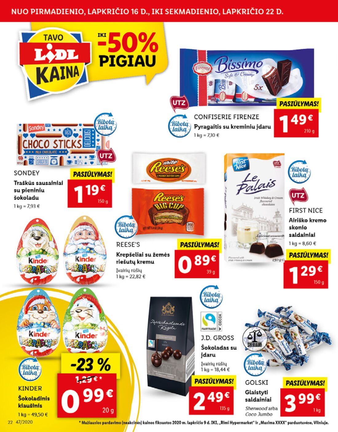 Lidl savaitinis leidinys akcijos nuo 
  2020-11-16 iki 
  2020-11-22 | Leidinukas.lt puslapis 22