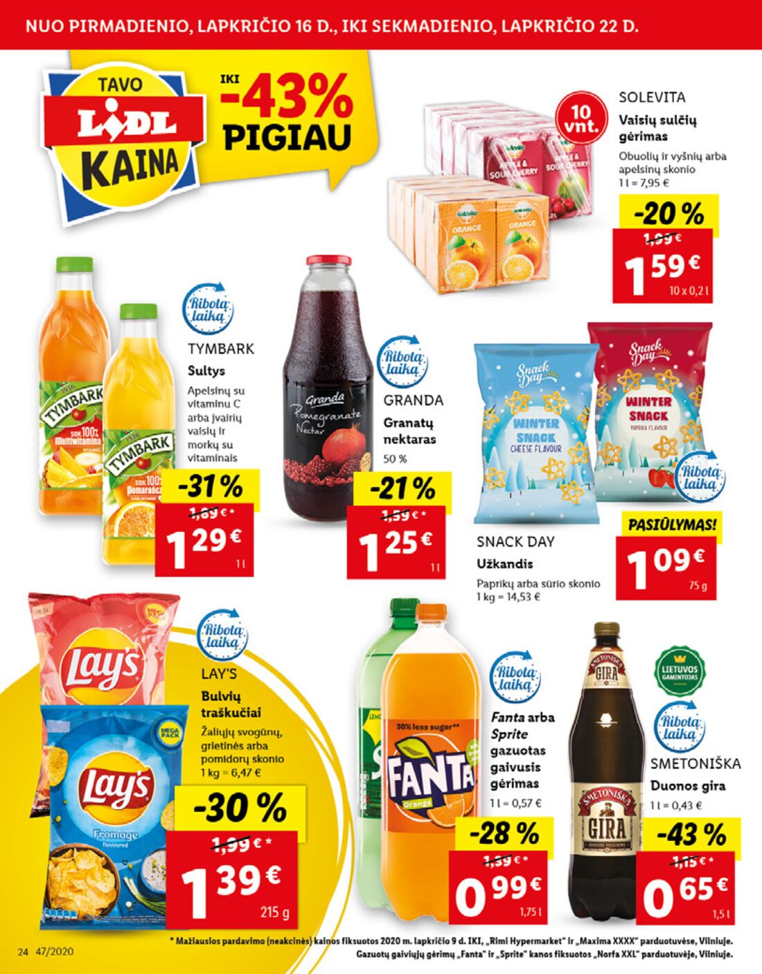 Lidl savaitinis leidinys akcijos nuo 
  2020-11-16 iki 
  2020-11-22 | Leidinukas.lt puslapis 24