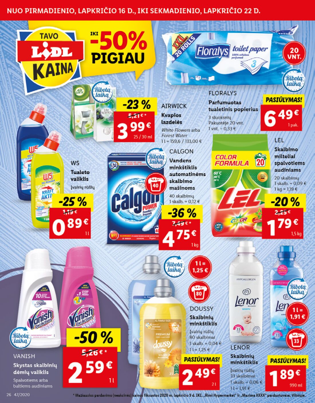 Lidl savaitinis leidinys akcijos nuo 
  2020-11-16 iki 
  2020-11-22 | Leidinukas.lt puslapis 26