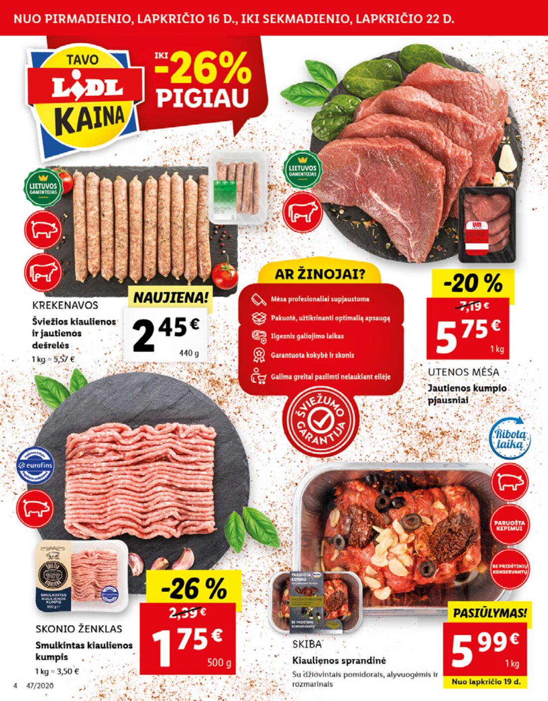 Lidl savaitinis leidinys akcijos nuo 
  2020-11-16 iki 
  2020-11-22 | Leidinukas.lt puslapis 4