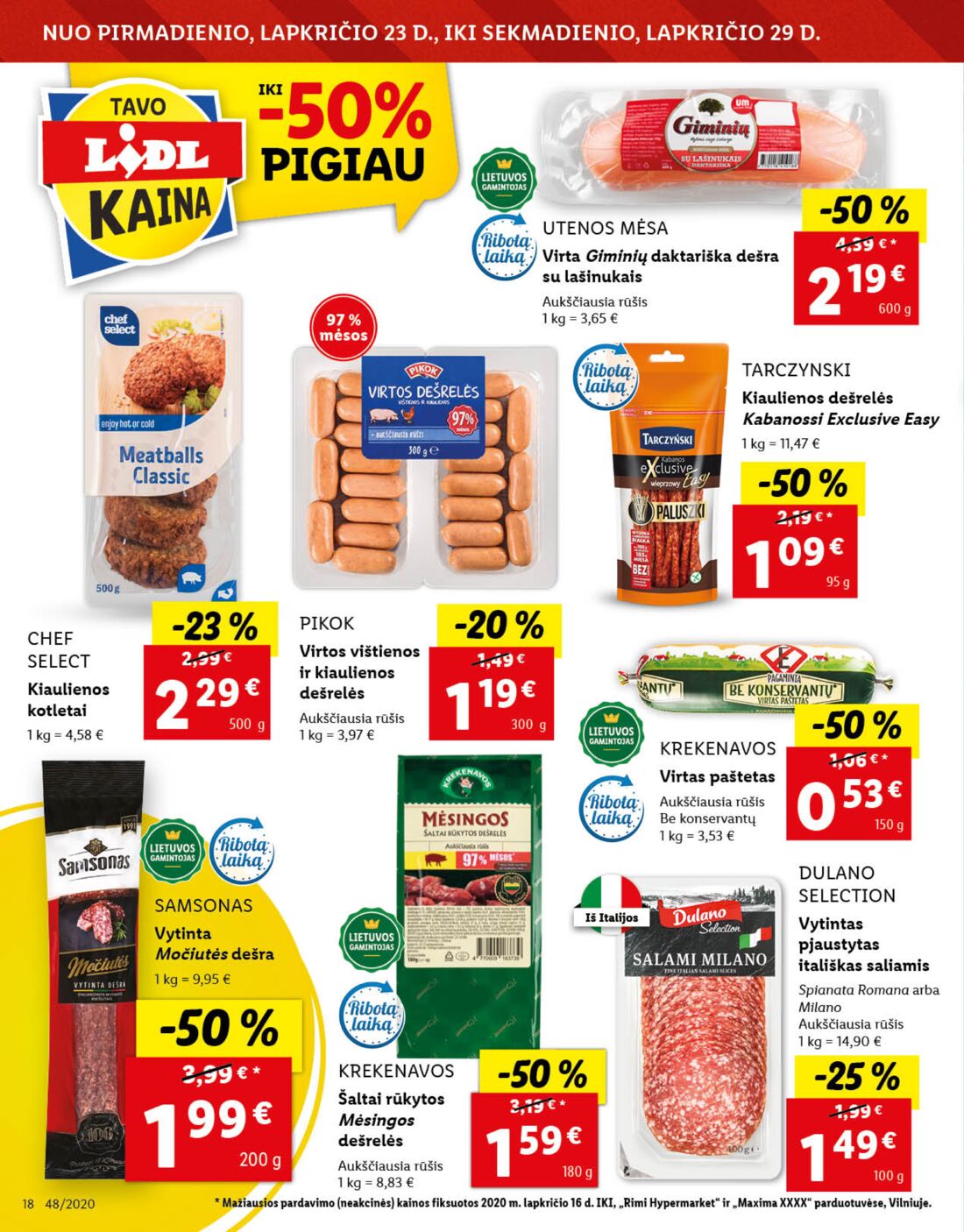 Lidl savaitinis leidinys akcijos nuo 
  2020-11-23 iki 
  2020-11-29 | Leidinukas.lt puslapis 18