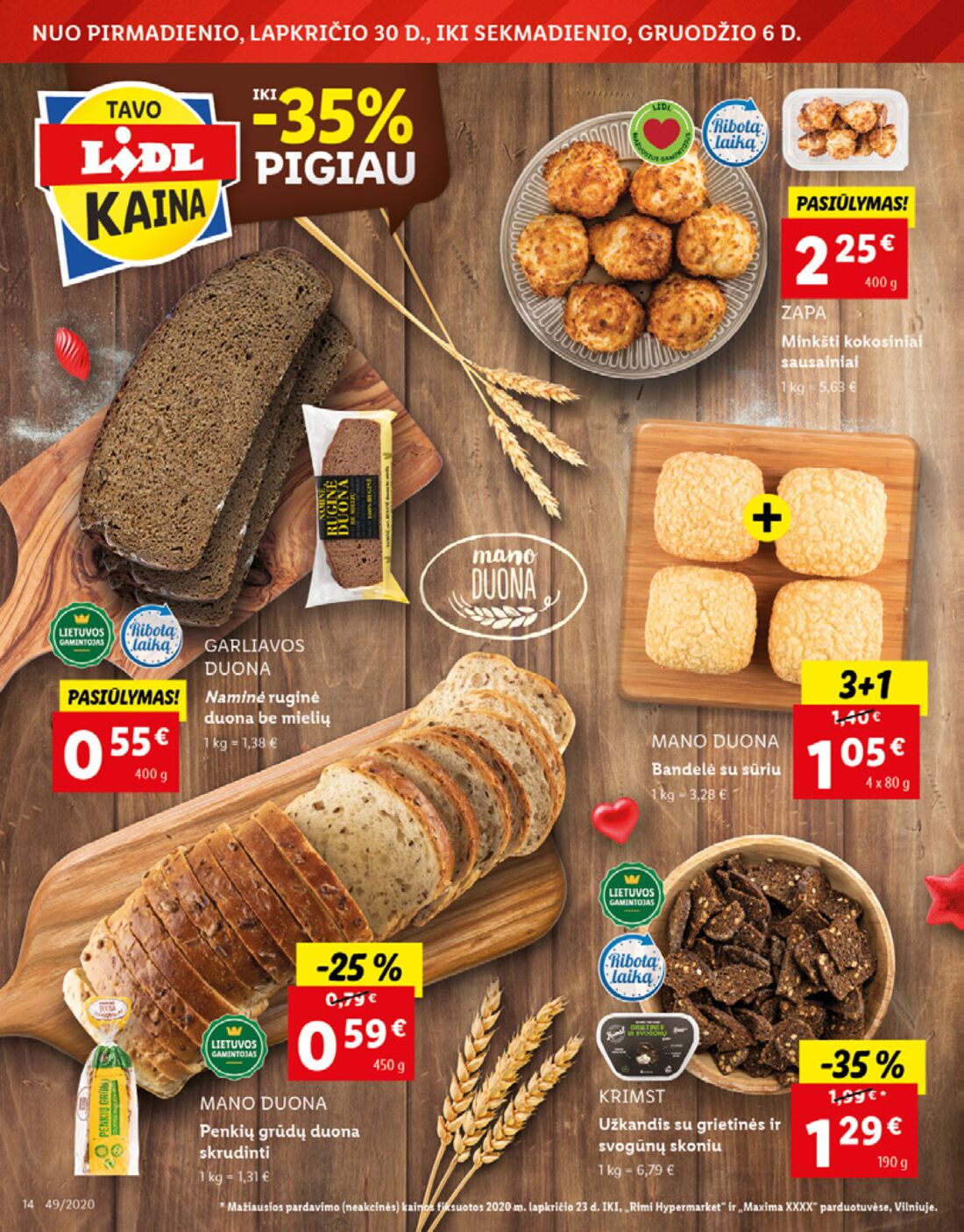 Lidl savaitinis leidinys akcijos nuo 
  2020-11-30 iki 
  2020-12-06 | Leidinukas.lt puslapis 14