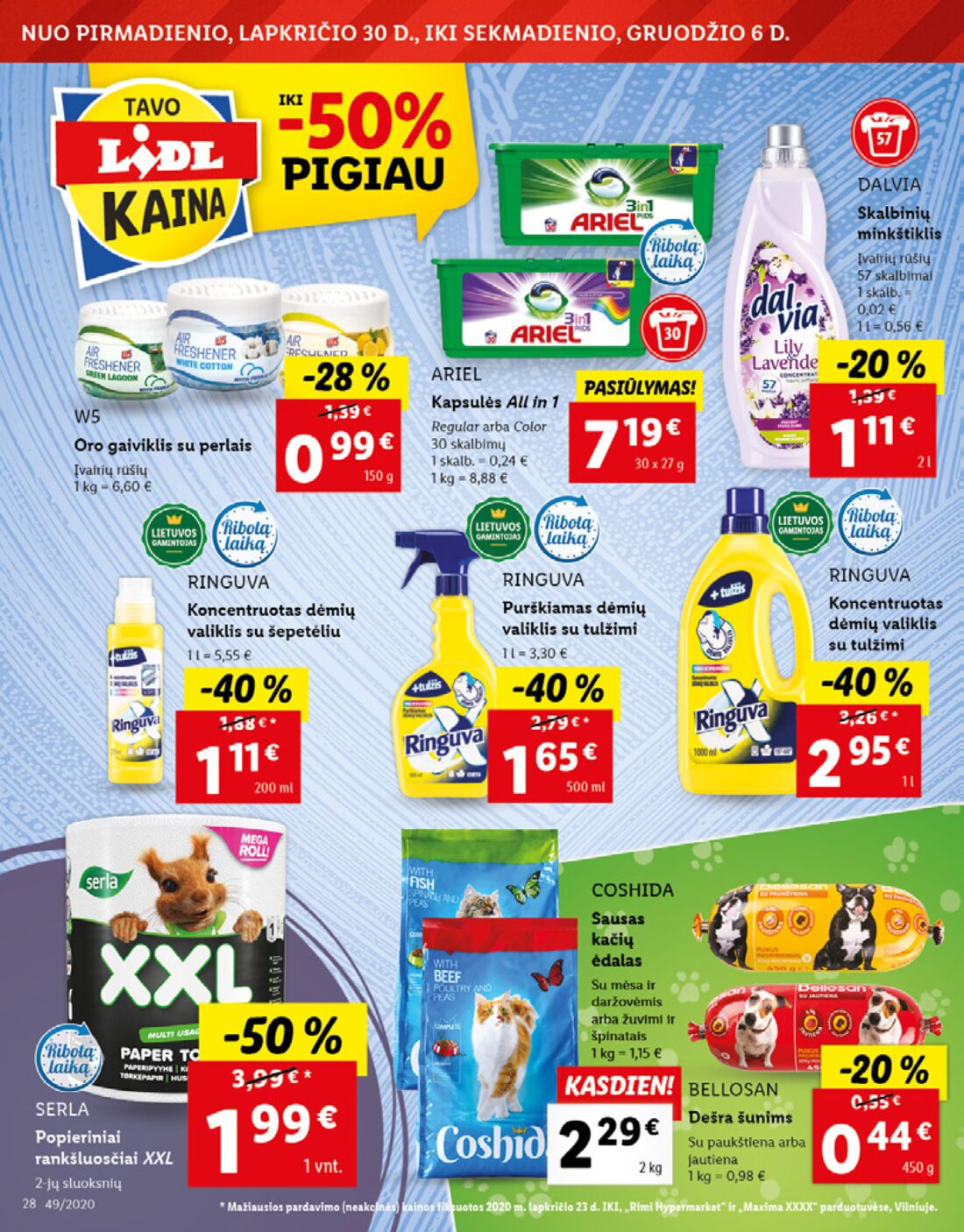 Lidl savaitinis leidinys akcijos nuo 
  2020-11-30 iki 
  2020-12-06 | Leidinukas.lt puslapis 28