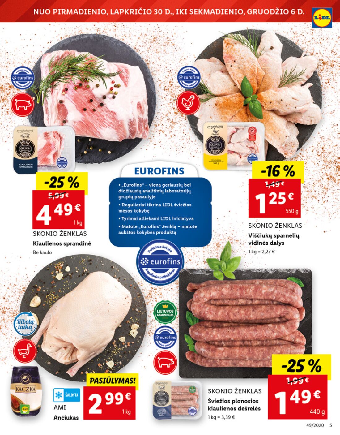 Lidl savaitinis leidinys akcijos nuo 
  2020-11-30 iki 
  2020-12-06 | Leidinukas.lt puslapis 5