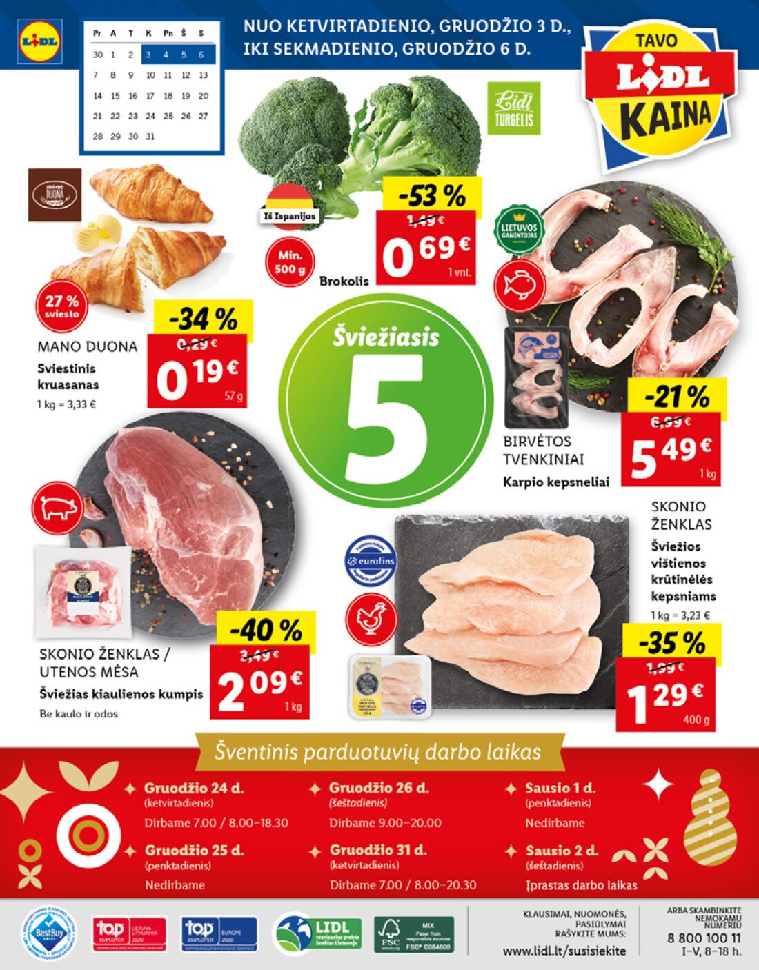 Lidl savaitinis leidinys akcijos nuo 
  2020-11-30 iki 
  2020-12-06 | Leidinukas.lt puslapis 56