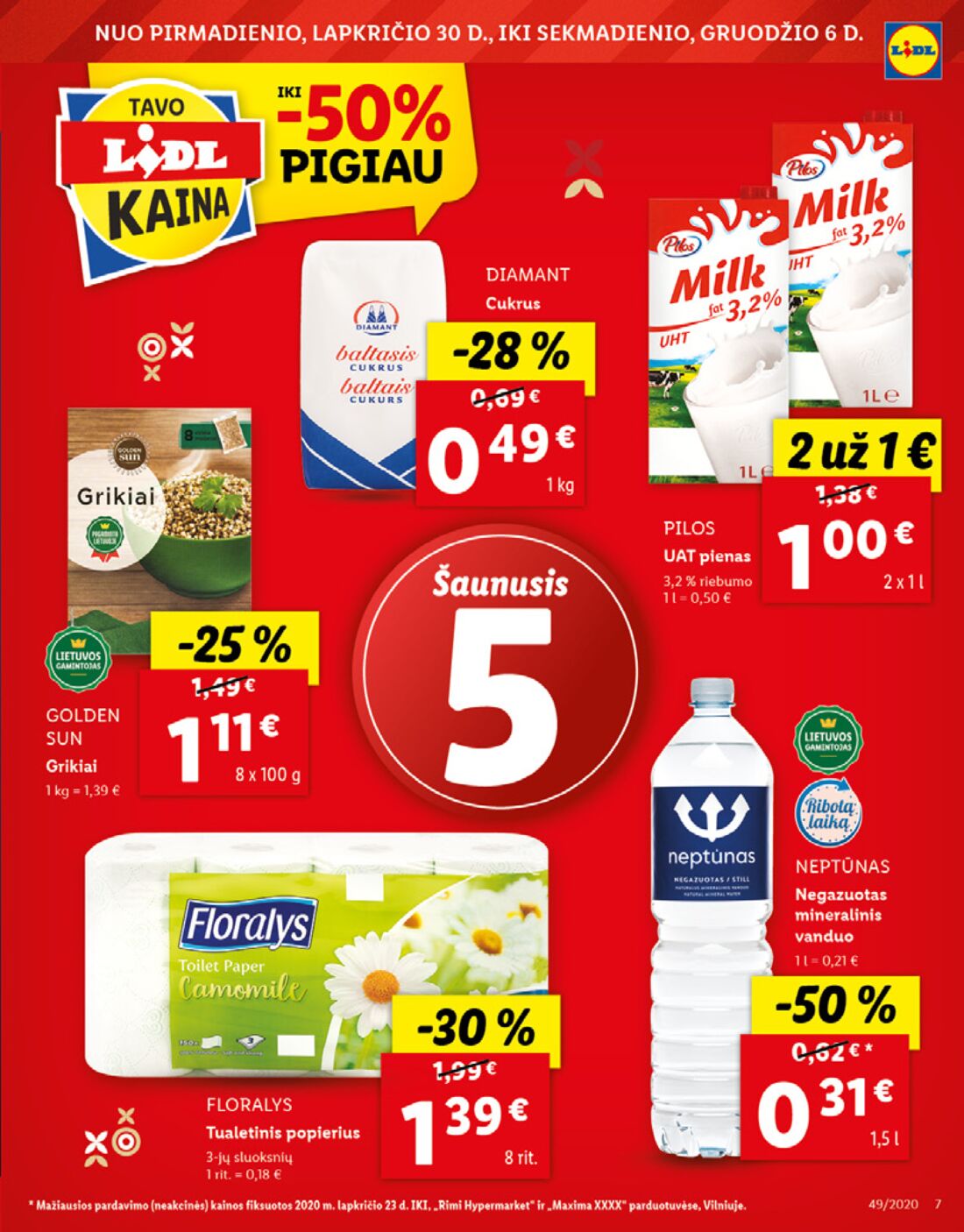 Lidl savaitinis leidinys akcijos nuo 
  2020-11-30 iki 
  2020-12-06 | Leidinukas.lt puslapis 7