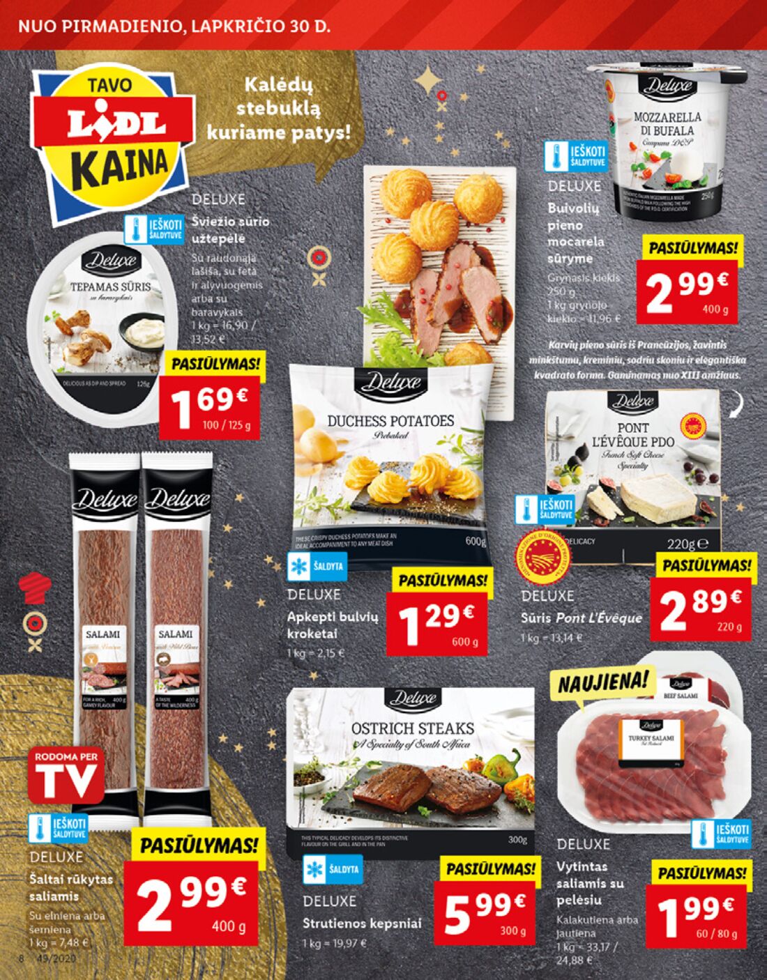 Lidl savaitinis leidinys akcijos nuo 
  2020-11-30 iki 
  2020-12-06 | Leidinukas.lt puslapis 8