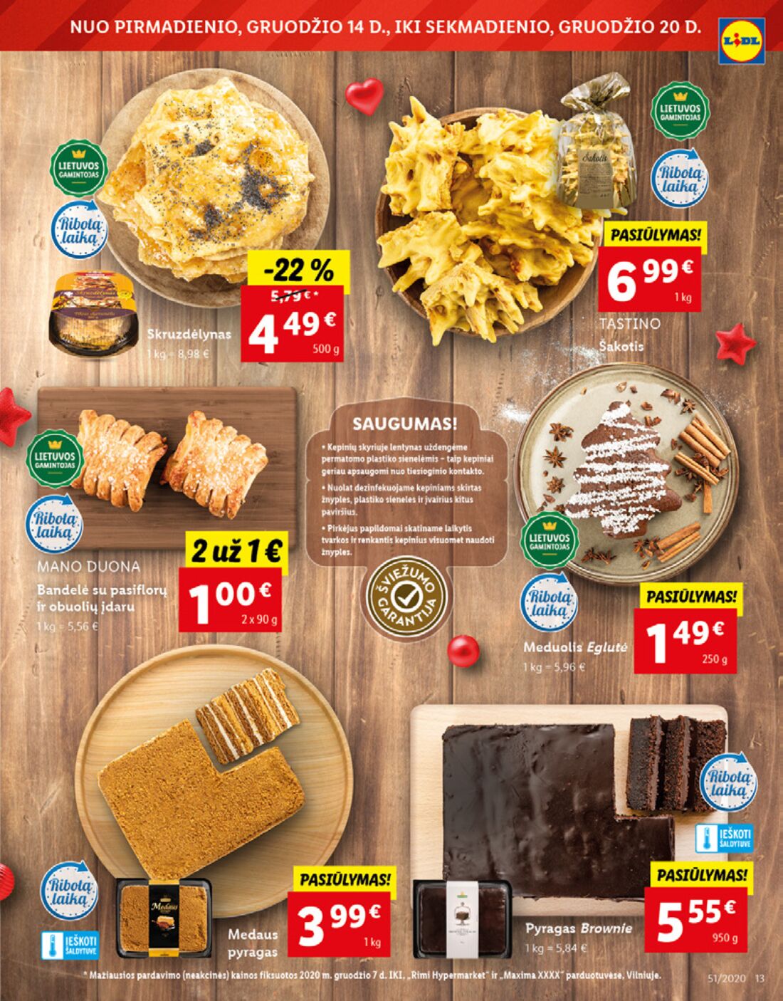 Lidl savaitinis leidinys akcijos nuo 
  2020-12-14 iki 
  2020-12-20 | Leidinukas.lt puslapis 13