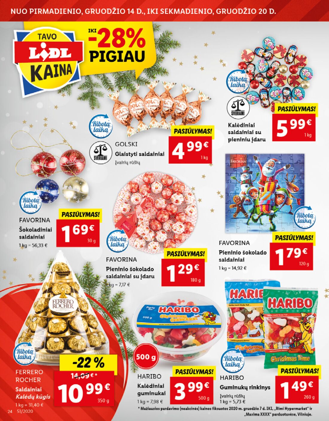 Lidl savaitinis leidinys akcijos nuo 
  2020-12-14 iki 
  2020-12-20 | Leidinukas.lt puslapis 24