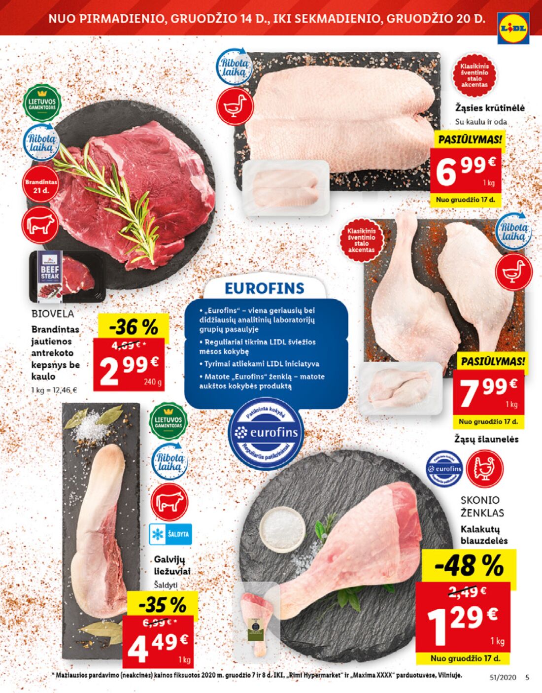 Lidl savaitinis leidinys akcijos nuo 
  2020-12-14 iki 
  2020-12-20 | Leidinukas.lt puslapis 5