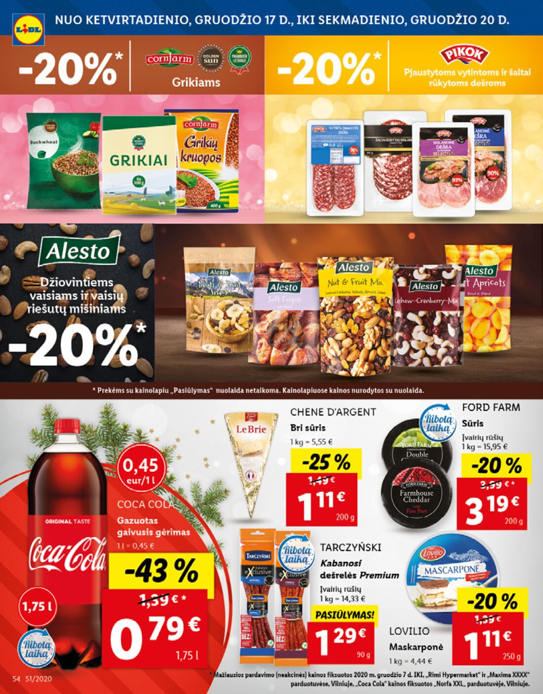 Lidl savaitinis leidinys akcijos nuo 
  2020-12-14 iki 
  2020-12-20 | Leidinukas.lt puslapis 54