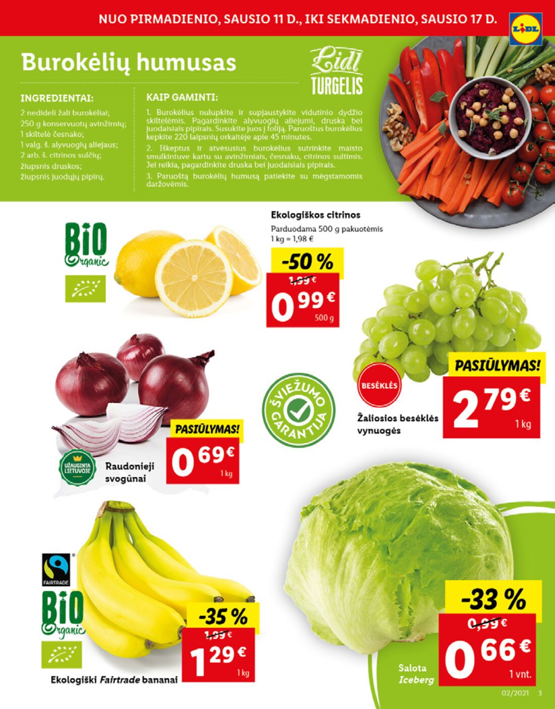 Lidl savaitinis leidinys akcijos nuo 
  2021-01-11 iki 
  2021-01-17 | Leidinukas.lt puslapis 3