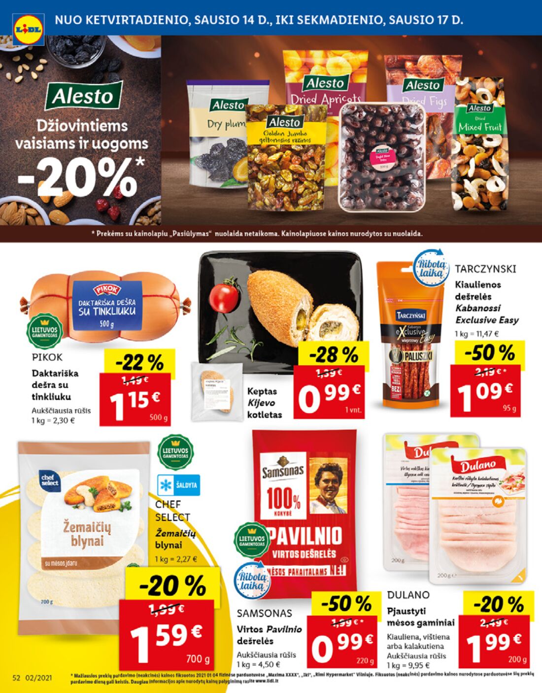 Lidl savaitinis leidinys akcijos nuo 
  2021-01-11 iki 
  2021-01-17 | Leidinukas.lt puslapis 52