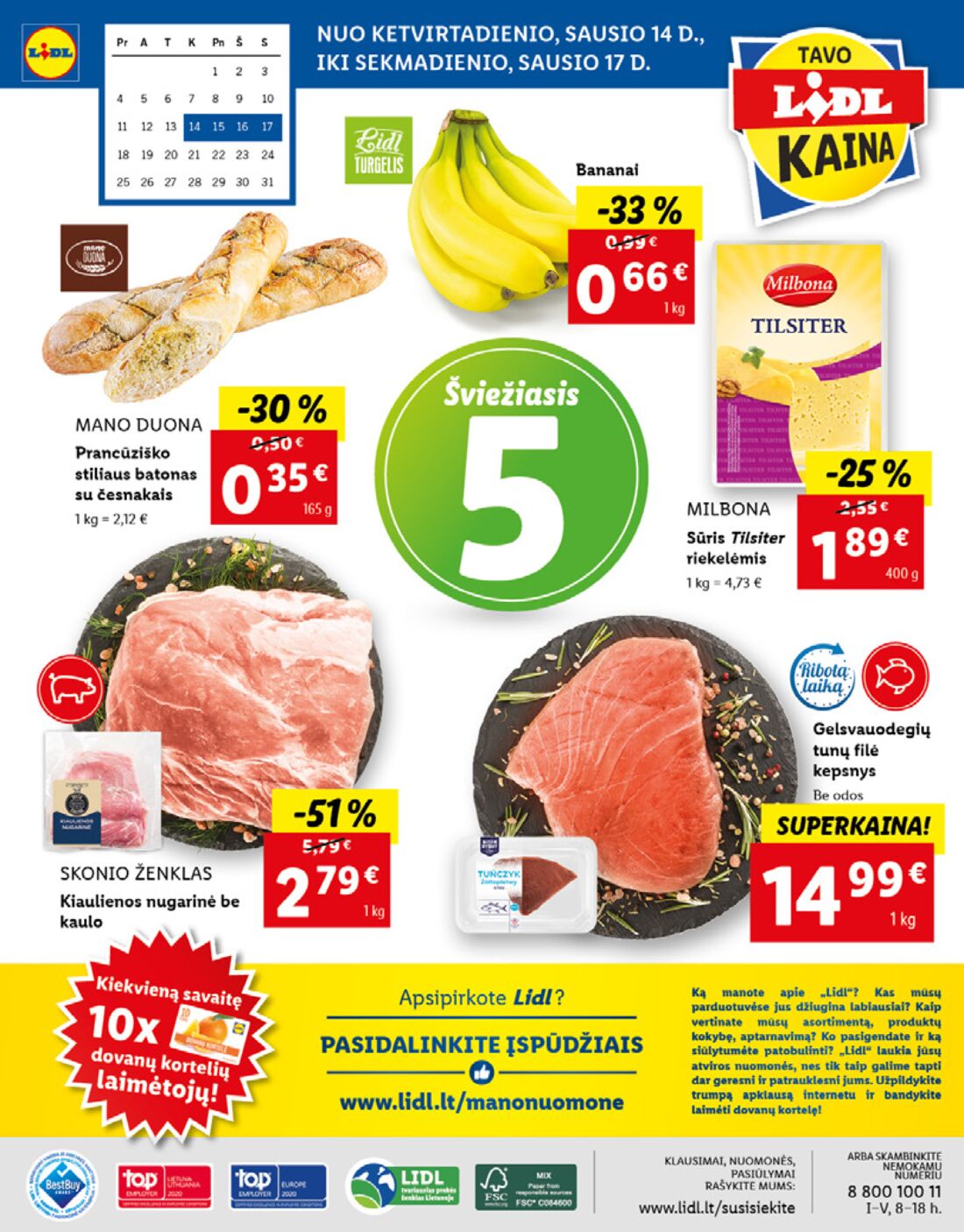 Lidl savaitinis leidinys akcijos nuo 
  2021-01-11 iki 
  2021-01-17 | Leidinukas.lt puslapis 56