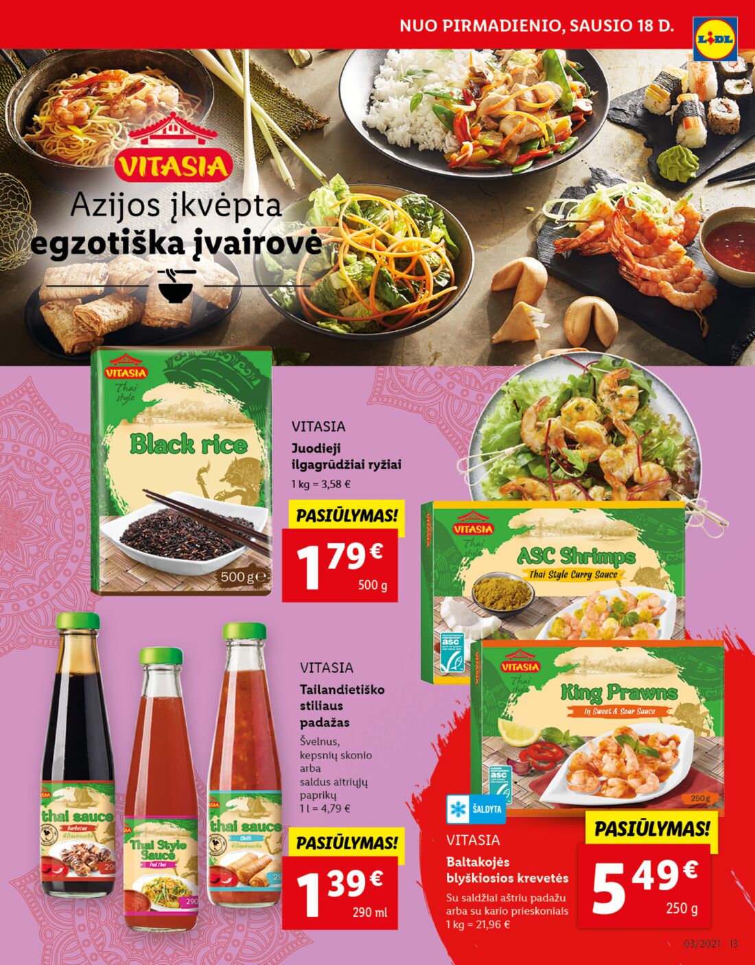 Lidl savaitinis leidinys akcijos nuo 
  2021-01-18 iki 
  2021-01-24 | Leidinukas.lt puslapis 13