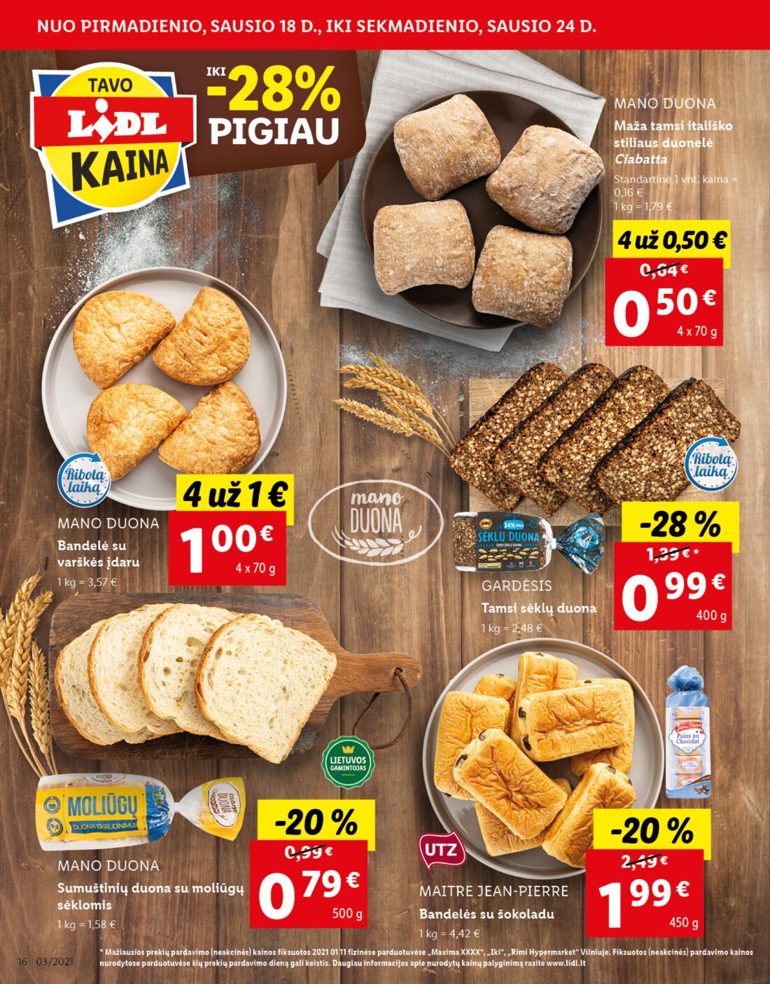 Lidl savaitinis leidinys akcijos nuo 
  2021-01-18 iki 
  2021-01-24 | Leidinukas.lt puslapis 16