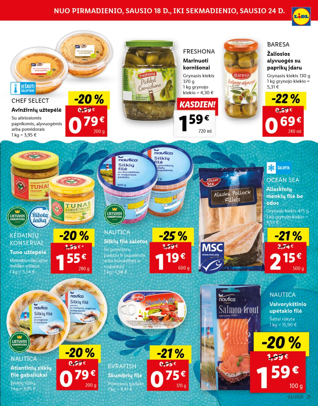 Lidl savaitinis leidinys akcijos nuo 
  2021-01-18 iki 
  2021-01-24 | Leidinukas.lt puslapis 21