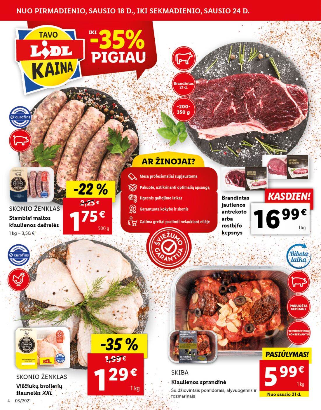 Lidl savaitinis leidinys akcijos nuo 
  2021-01-18 iki 
  2021-01-24 | Leidinukas.lt puslapis 4