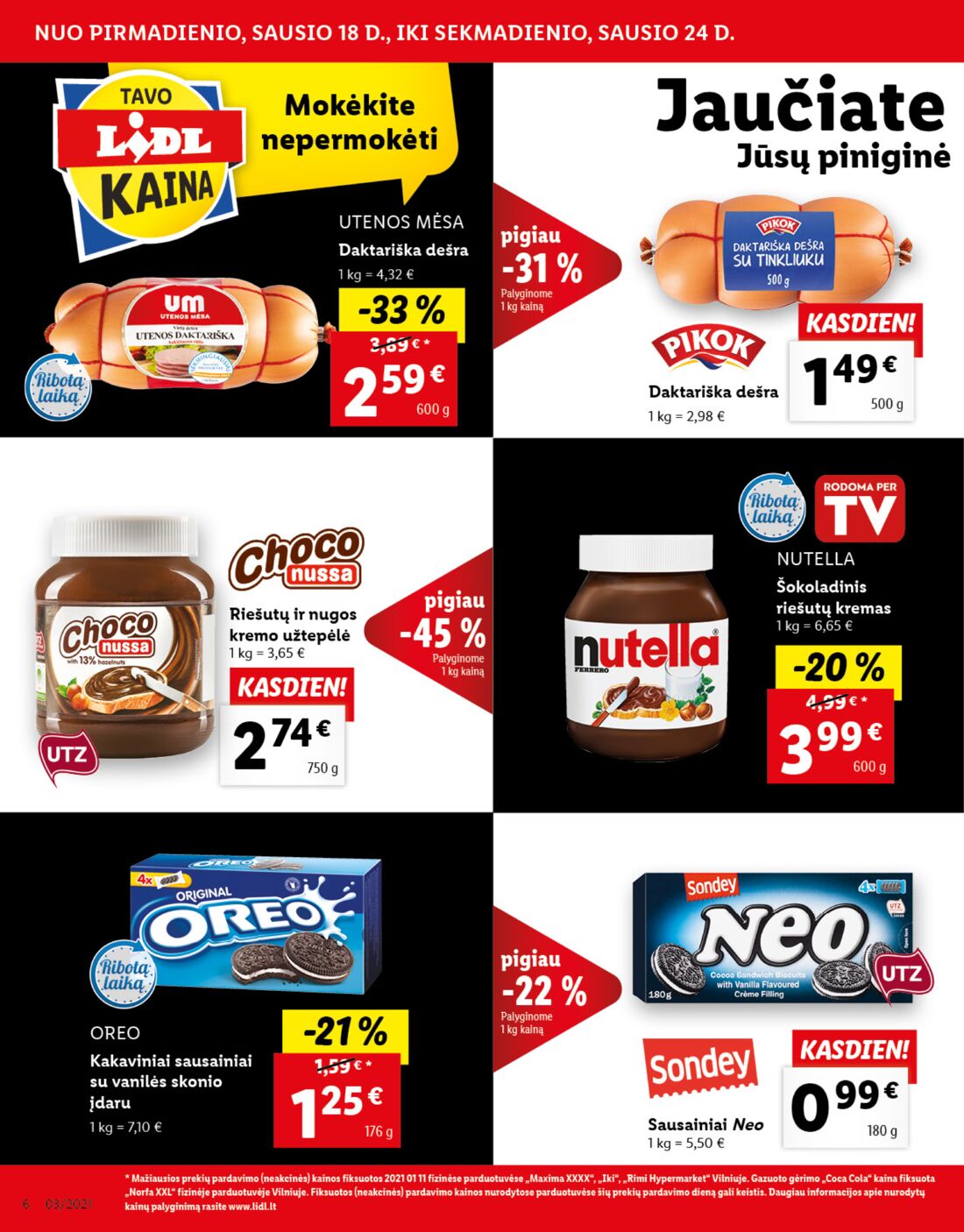 Lidl savaitinis leidinys akcijos nuo 
  2021-01-18 iki 
  2021-01-24 | Leidinukas.lt puslapis 6