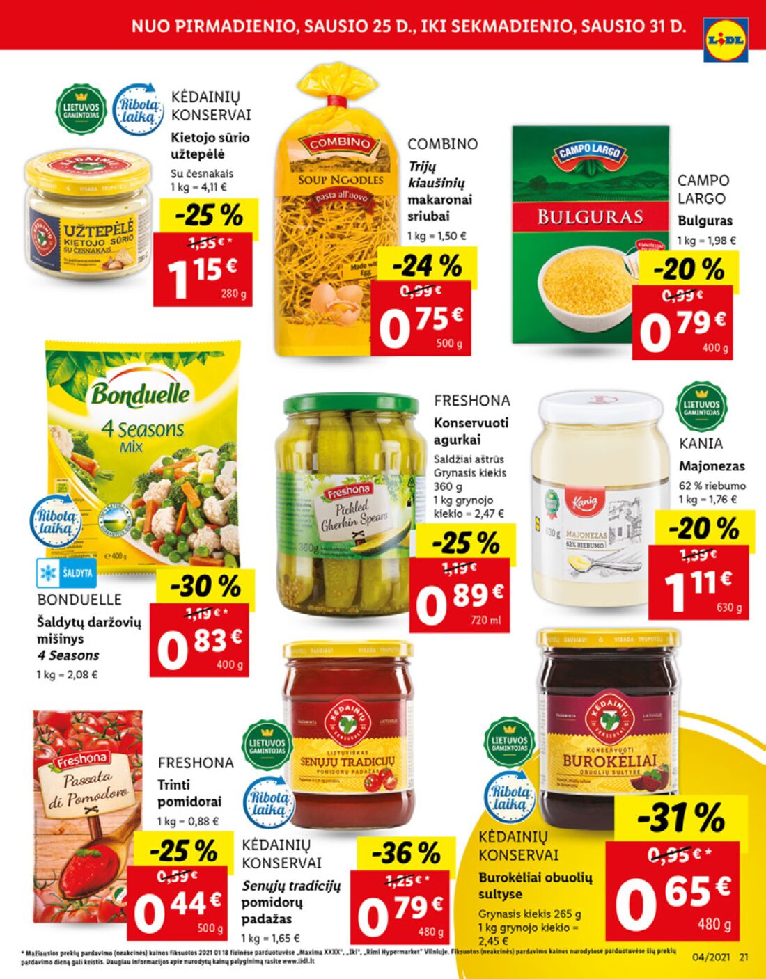 Lidl savaitinis leidinys akcijos nuo 
  2021-01-25 iki 
  2021-01-31 | Leidinukas.lt puslapis 21