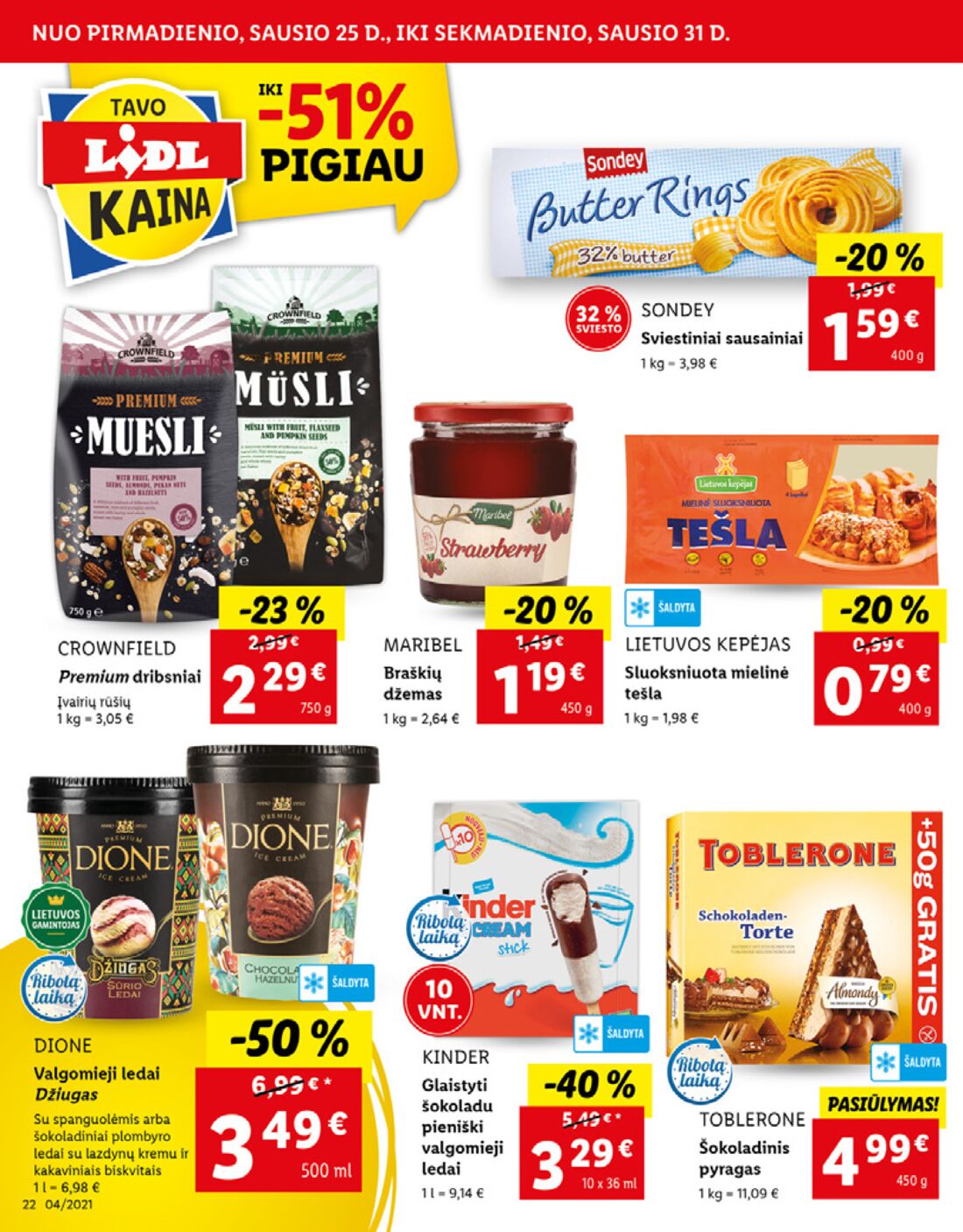 Lidl savaitinis leidinys akcijos nuo 
  2021-01-25 iki 
  2021-01-31 | Leidinukas.lt puslapis 22