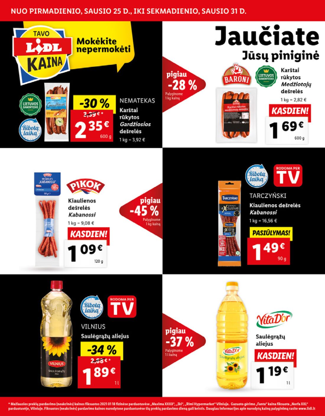 Lidl savaitinis leidinys akcijos nuo 
  2021-01-25 iki 
  2021-01-31 | Leidinukas.lt puslapis 6