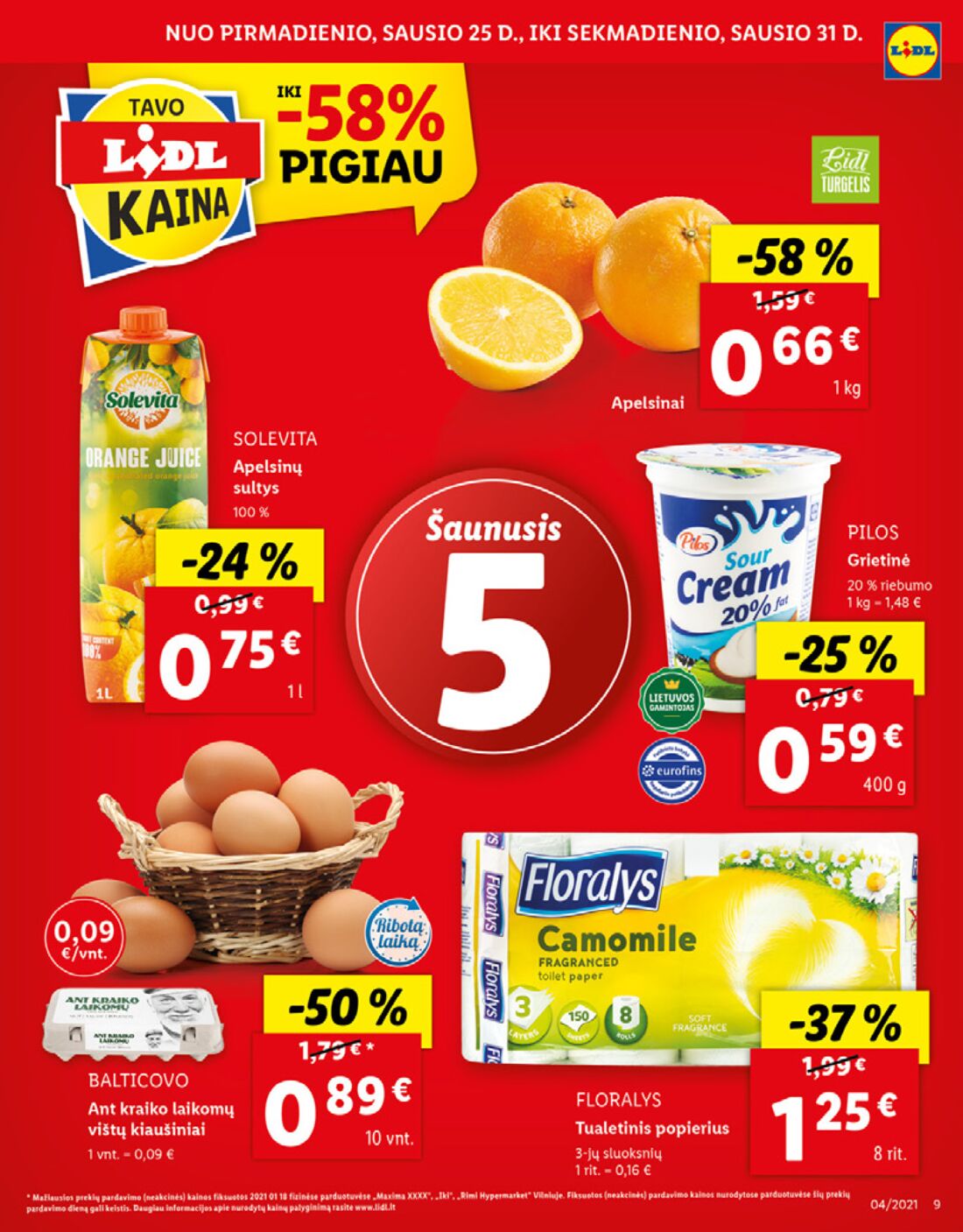 Lidl savaitinis leidinys akcijos nuo 
  2021-01-25 iki 
  2021-01-31 | Leidinukas.lt puslapis 9