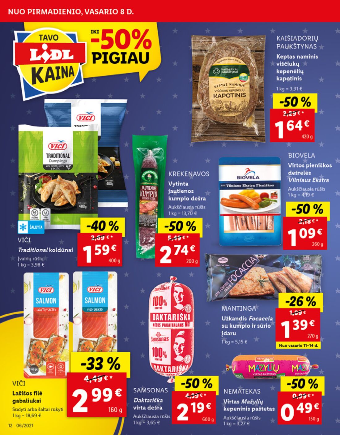 Lidl savaitinis leidinys akcijos nuo 
  2021-02-08 iki 
  2021-02-14 | Leidinukas.lt puslapis 12