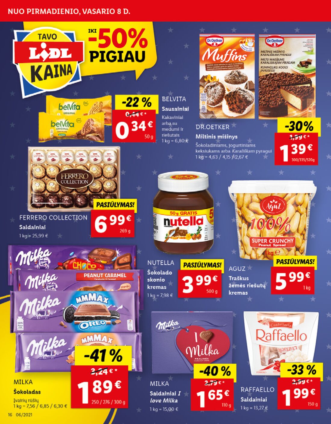 Lidl savaitinis leidinys akcijos nuo 
  2021-02-08 iki 
  2021-02-14 | Leidinukas.lt puslapis 16