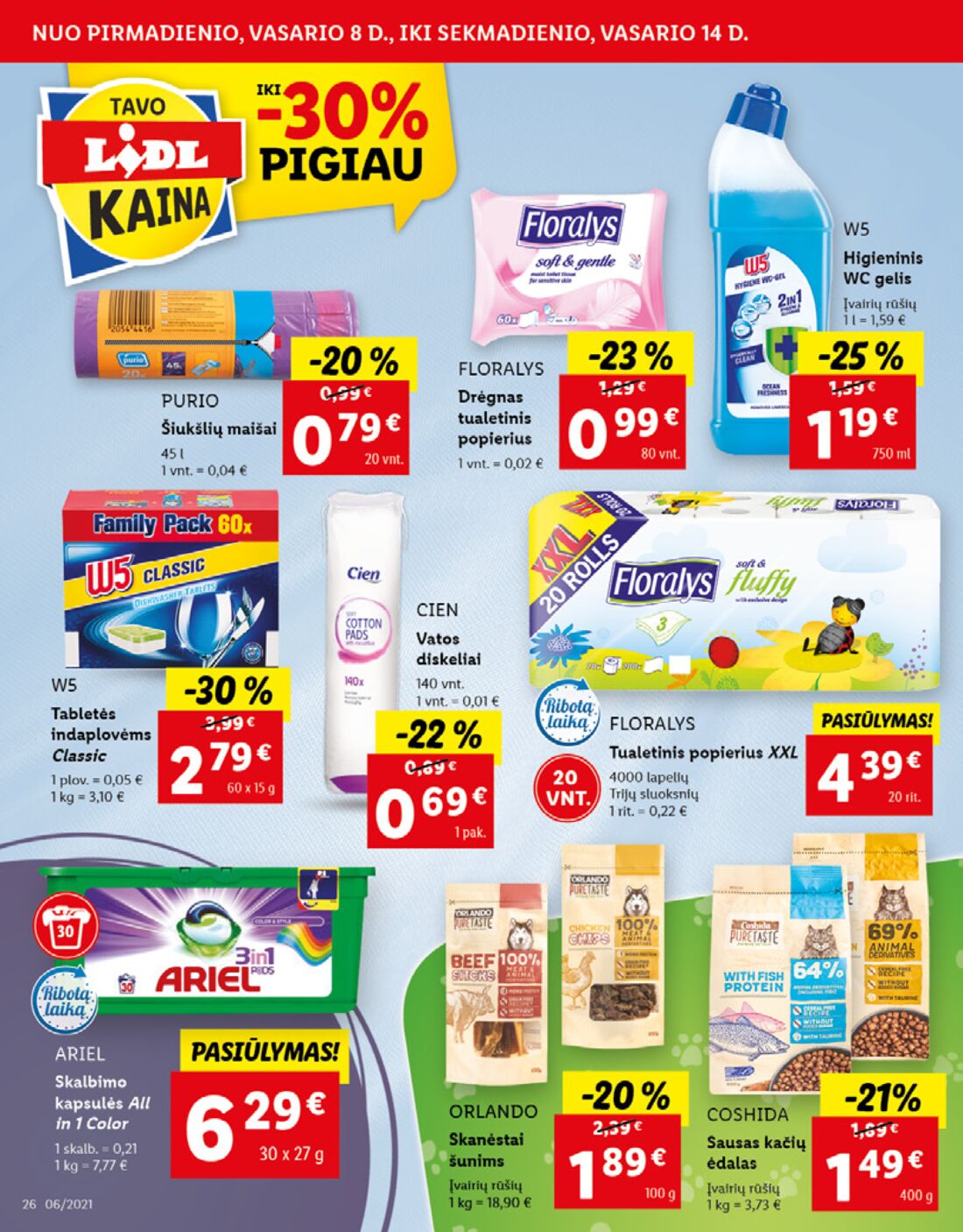 Lidl savaitinis leidinys akcijos nuo 
  2021-02-08 iki 
  2021-02-14 | Leidinukas.lt puslapis 26