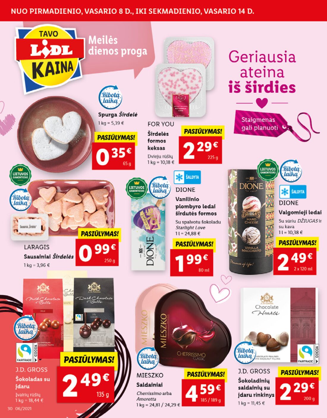 Lidl savaitinis leidinys akcijos nuo 
  2021-02-08 iki 
  2021-02-14 | Leidinukas.lt puslapis 30