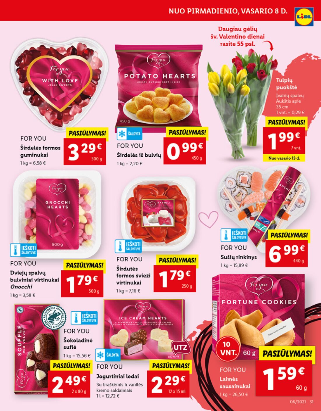 Lidl savaitinis leidinys akcijos nuo 
  2021-02-08 iki 
  2021-02-14 | Leidinukas.lt puslapis 31