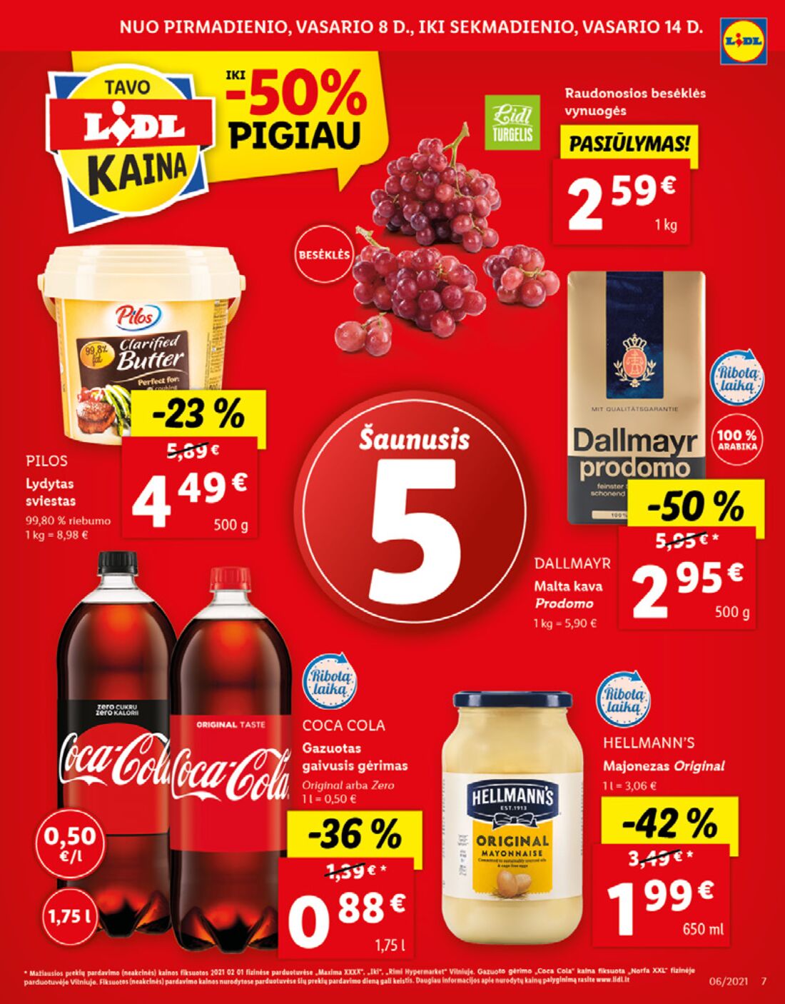 Lidl savaitinis leidinys akcijos nuo 
  2021-02-08 iki 
  2021-02-14 | Leidinukas.lt puslapis 7