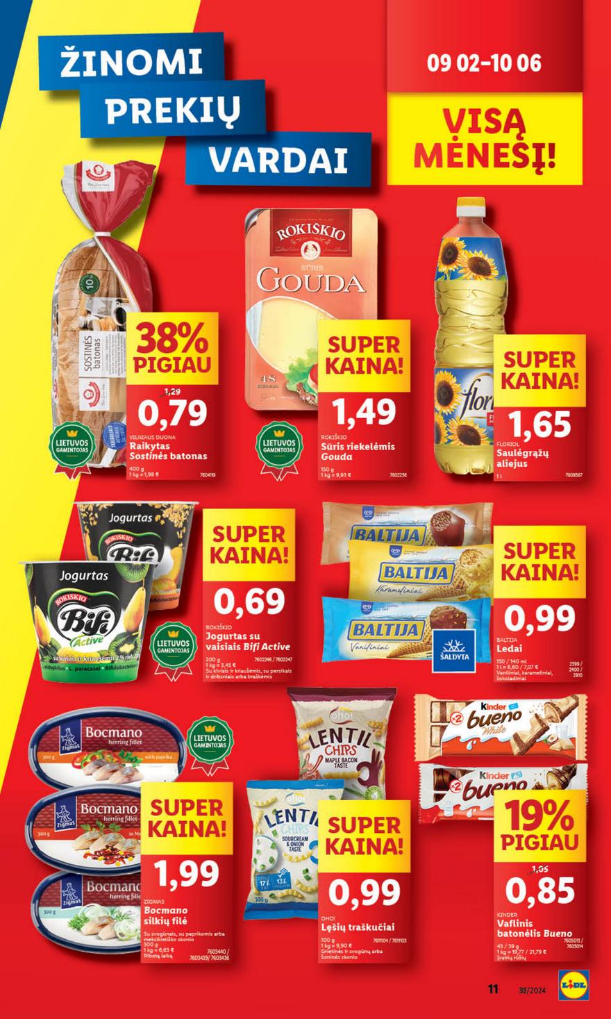 Lidl savaitinis leidinys akcijos nuo 
  2024-09-09 iki 
  2024-09-15 | Leidinukas.lt puslapis 11