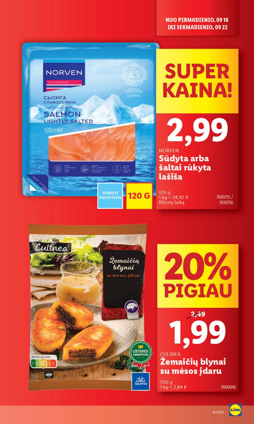 Lidl savaitinis leidinys akcijos nuo 
  2024-09-16 iki 
  2024-09-22 | Leidinukas.lt puslapis 11