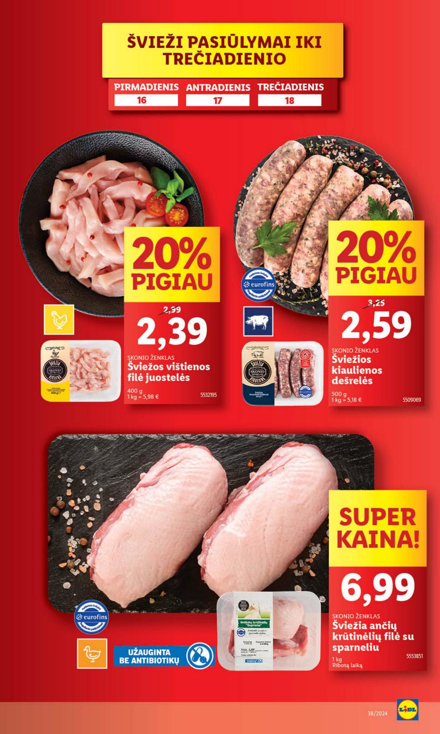 Lidl savaitinis leidinys akcijos nuo 
  2024-09-16 iki 
  2024-09-22 | Leidinukas.lt puslapis 7