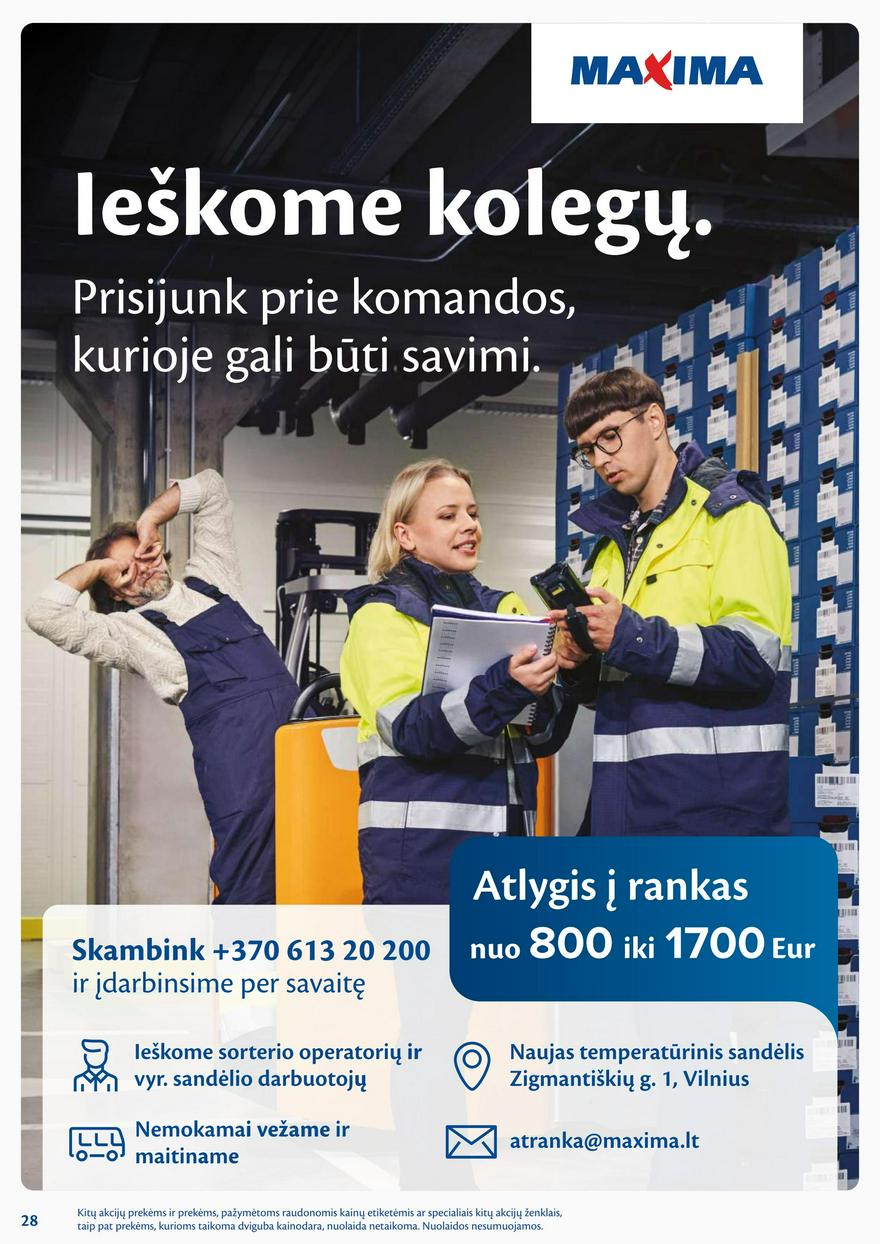 Maxima leidinys 3 akcijos nuo 
  2025-01-14 iki 
  2025-01-20 | Leidinukas.lt puslapis 28