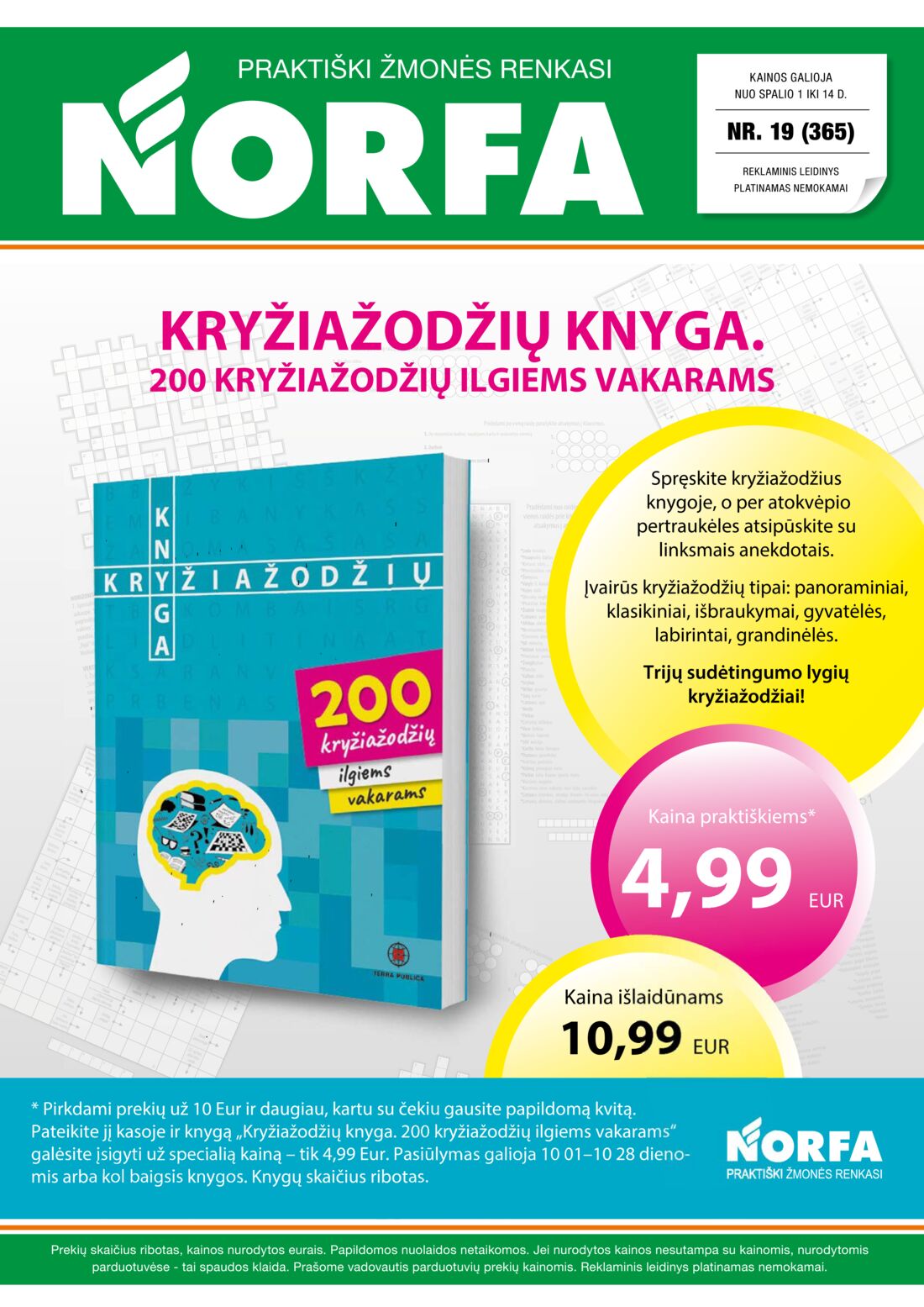 Norfa kaininis leidinys akcijos nuo 
  2020-10-01 iki 
  2020-10-14 | Leidinukas.lt puslapis 1