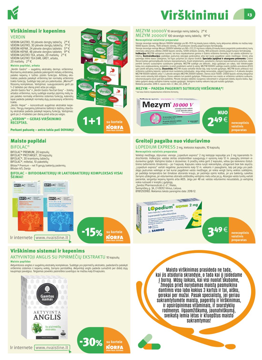 Norfos vaistinė leidinys akcijos nuo 
  2019-08-01 iki 
  2019-08-31 | Leidinukas.lt puslapis 13