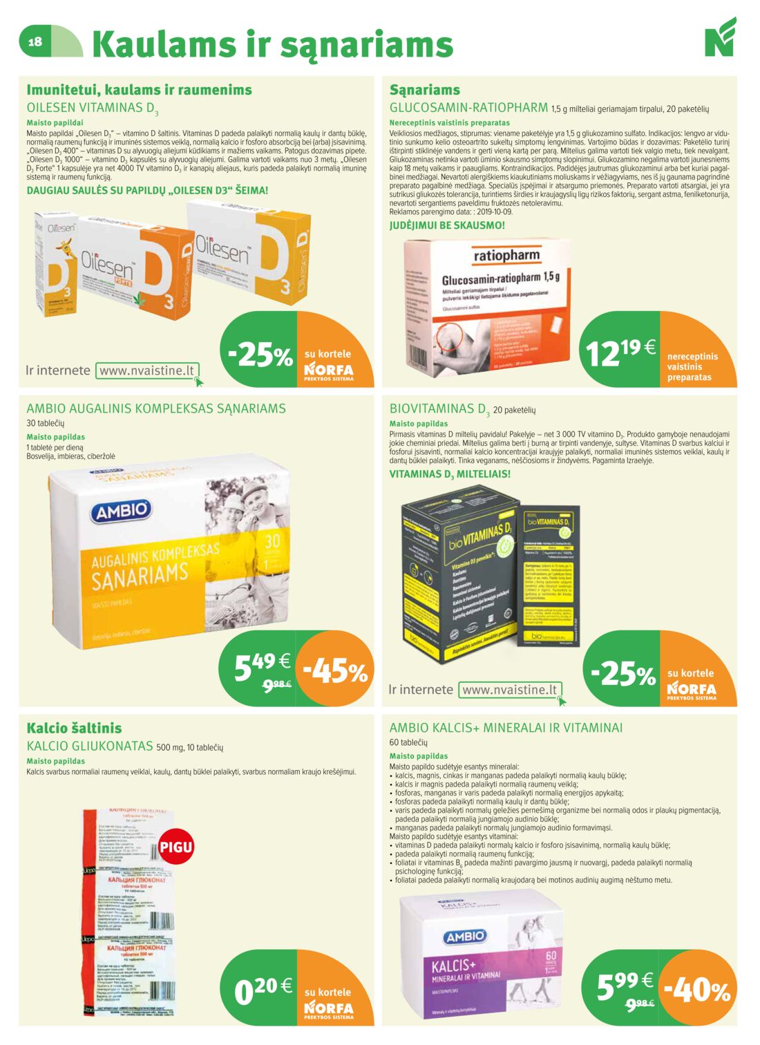 Norfos vaistinė leidinys akcijos nuo 
  2019-11-01 iki 
  2019-11-30 | Leidinukas.lt puslapis 18