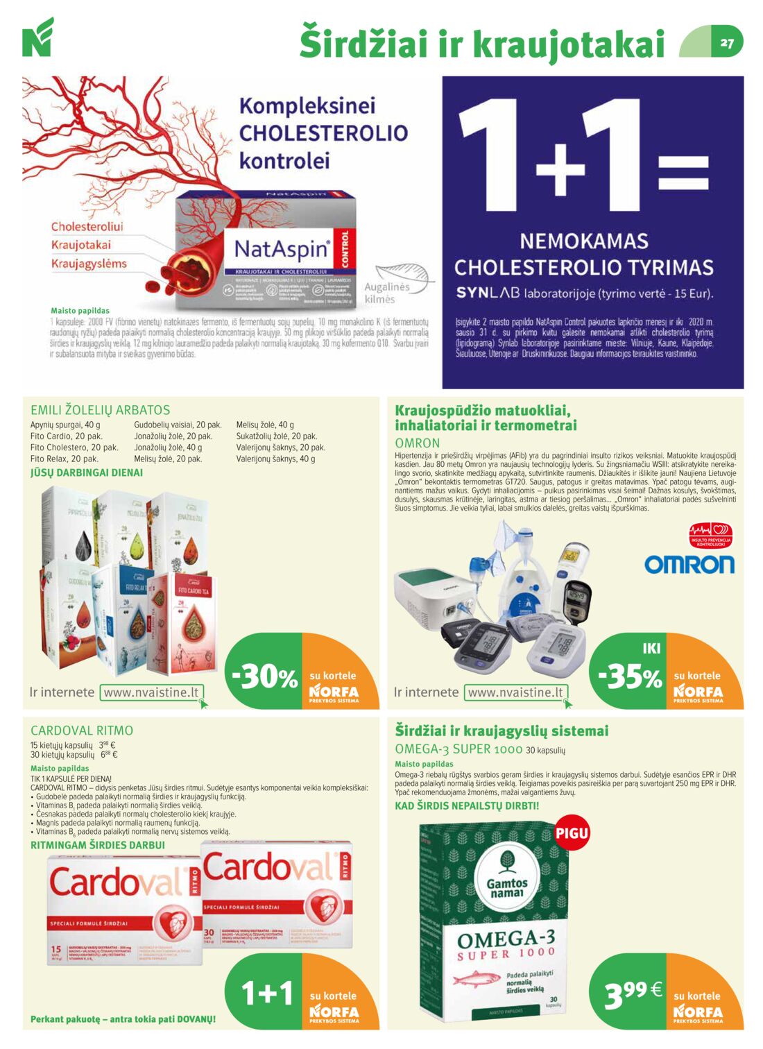Norfos vaistinė leidinys akcijos nuo 
  2019-11-01 iki 
  2019-11-30 | Leidinukas.lt puslapis 27
