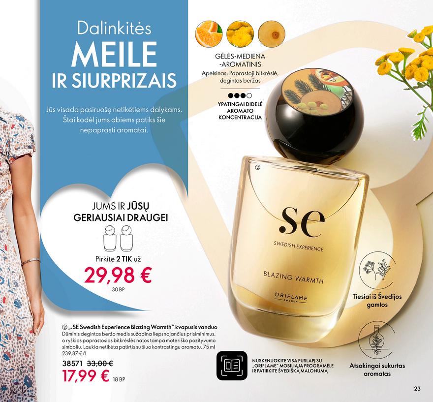 Oriflame katalogas akcijos nuo 
  2022-02-01 iki 
  2022-02-28 | Leidinukas.lt puslapis 23