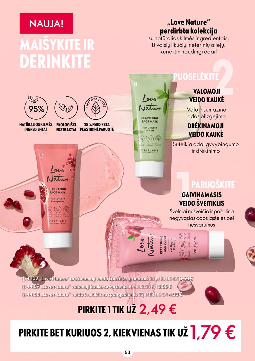 Oriflame katalogas akcijos nuo 
  2022-06-29 iki 
  2022-07-19 | Leidinukas.lt puslapis 53