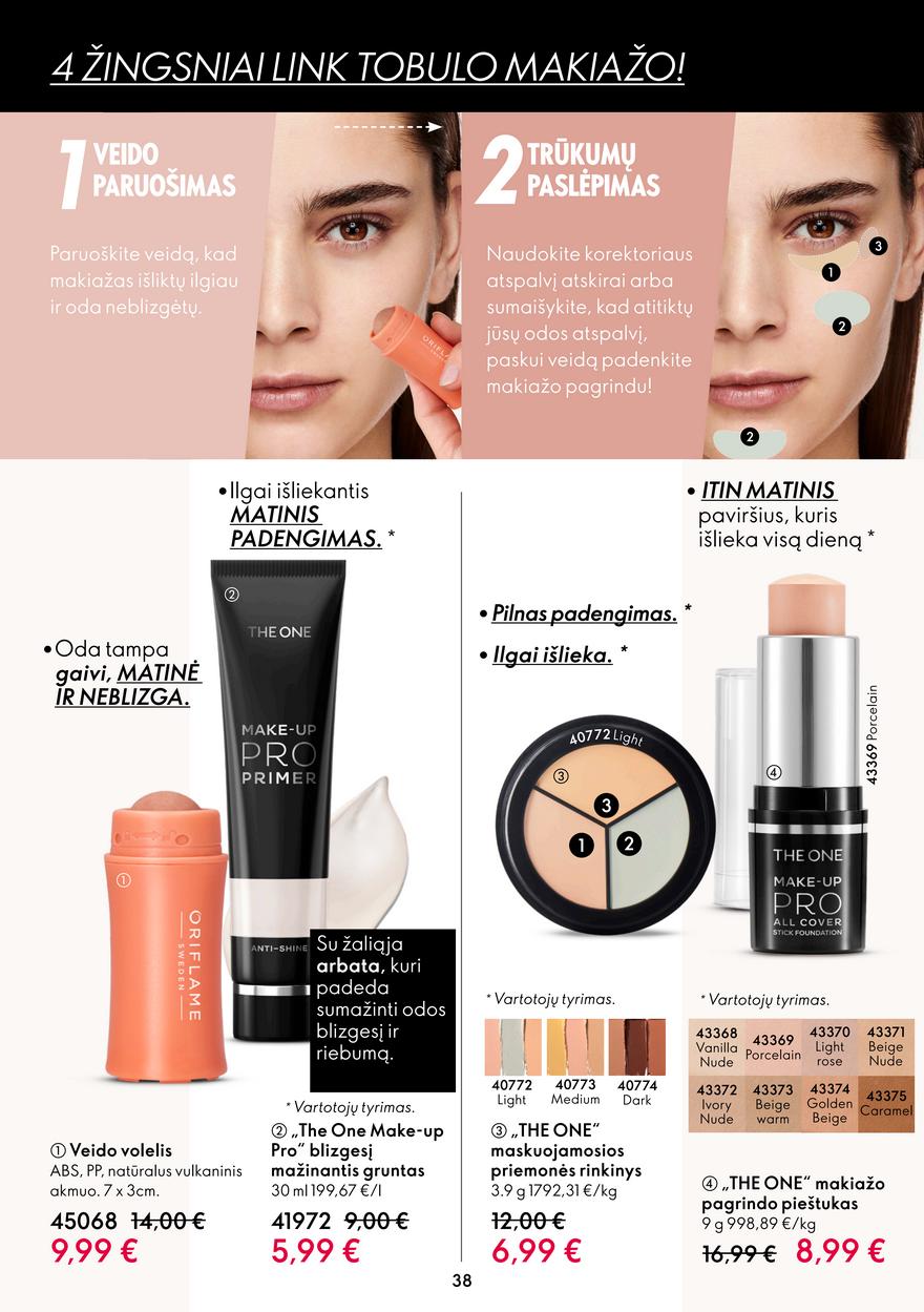 Oriflame katalogas akcijos nuo 
  2022-08-03 iki 
  2022-08-23 | Leidinukas.lt puslapis 38