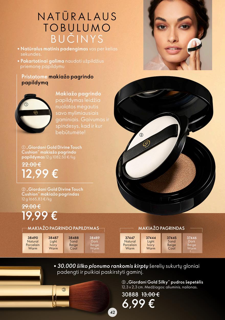 Oriflame katalogas akcijos nuo 
  2022-08-03 iki 
  2022-08-23 | Leidinukas.lt puslapis 42