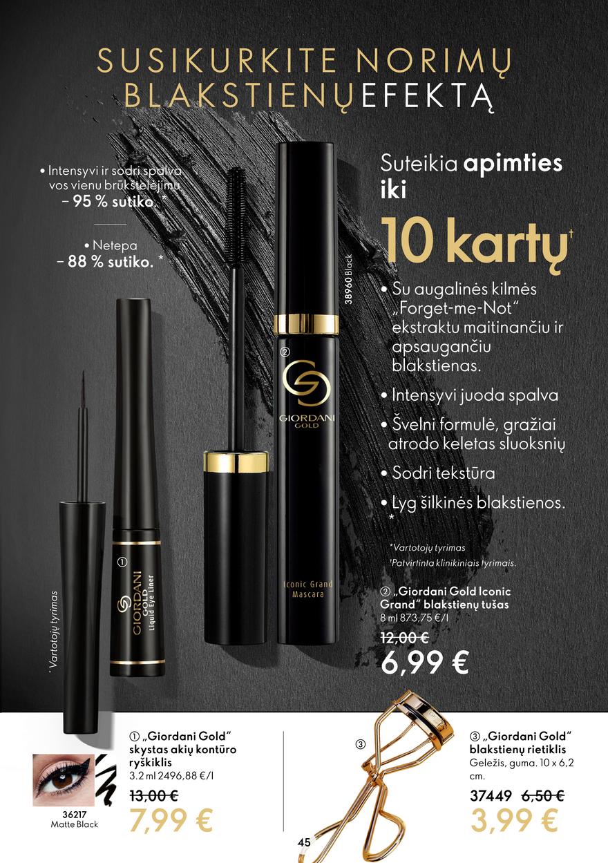 Oriflame katalogas akcijos nuo 
  2022-08-03 iki 
  2022-08-23 | Leidinukas.lt puslapis 45