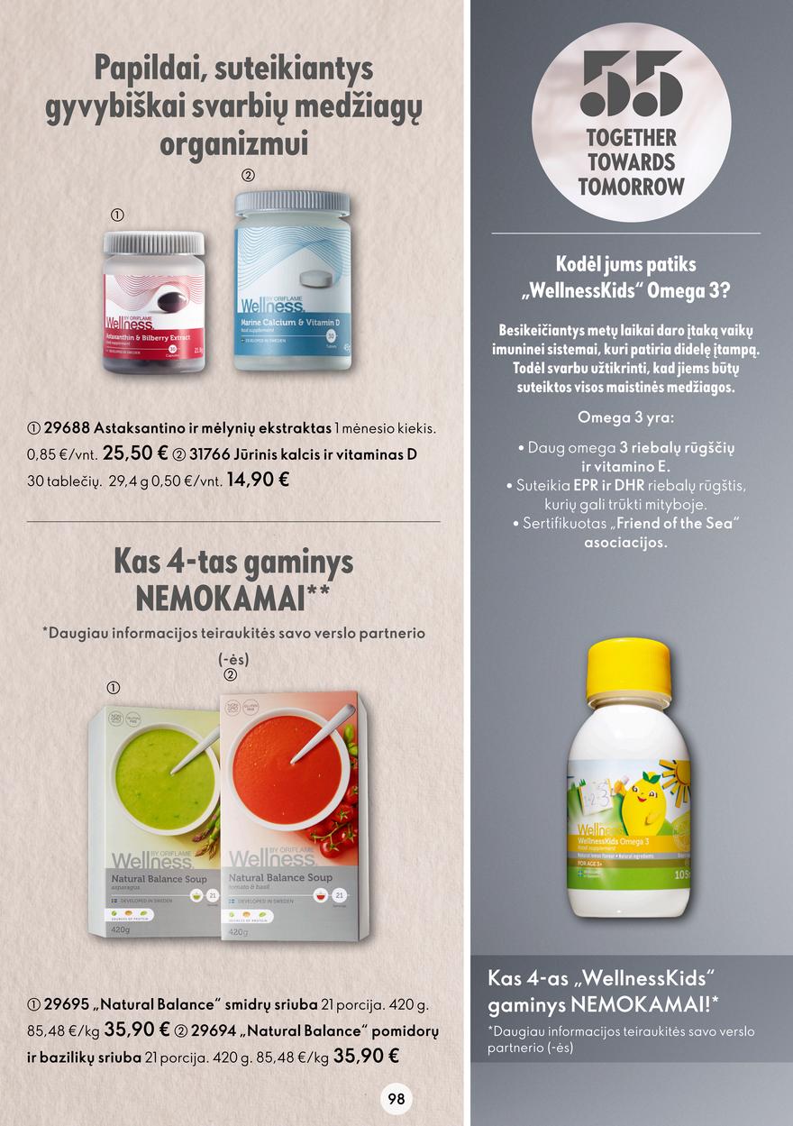 Oriflame katalogas akcijos nuo 
  2022-08-03 iki 
  2022-08-23 | Leidinukas.lt puslapis 98