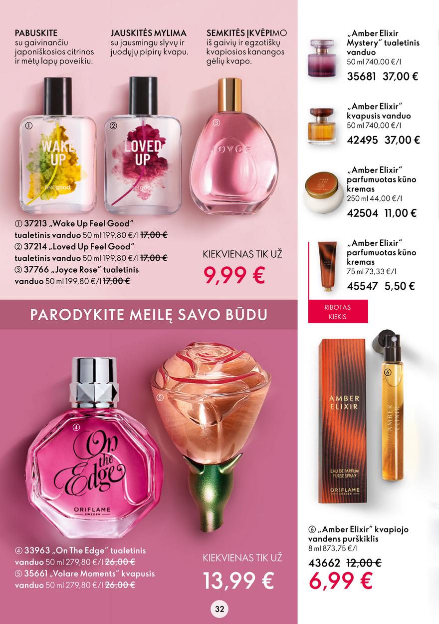 Oriflame katalogas akcijos nuo 
  2023-02-01 iki 
  2023-02-21 | Leidinukas.lt puslapis 32